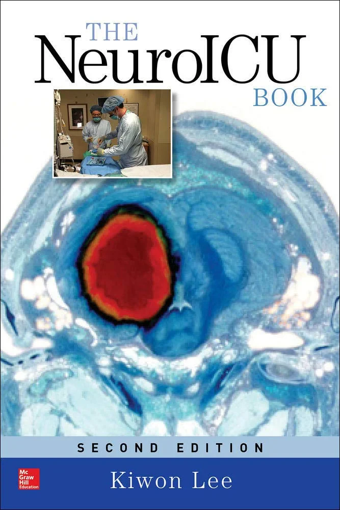 Coperta cărții "The NeuroICU Book" de Kiwon Lee