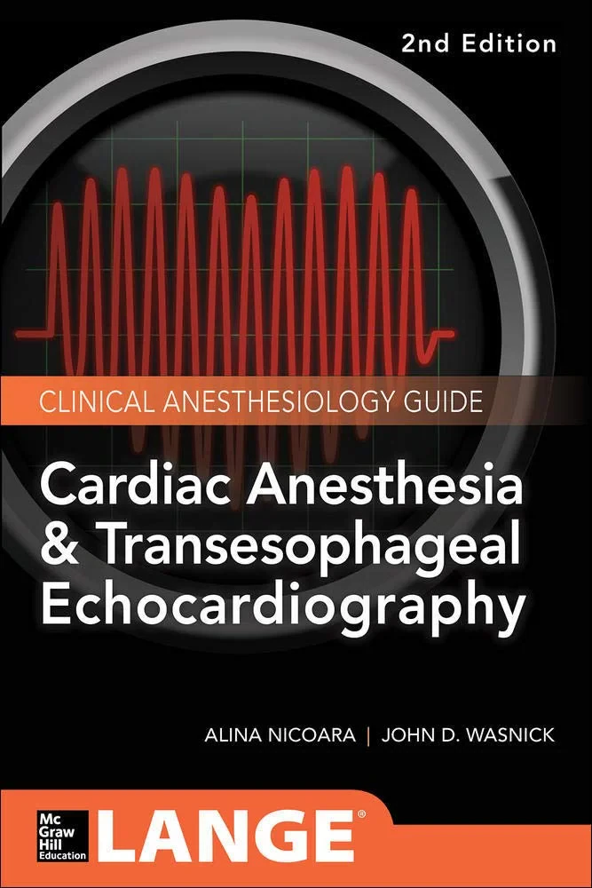 Coperta cărții "Cardiac Anesthesia and Transesophageal Echocardiography" de John Wasnick, Zak Hillel  Alina Nicoara