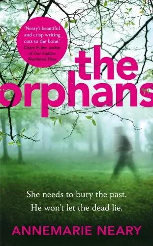 Coperta cărții "The Orphans" de Annemarie Neary