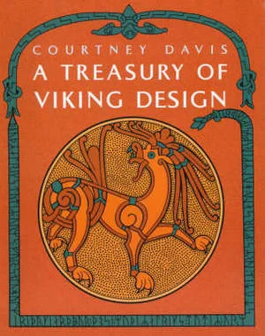 Coperta cărții "A Treasury of Viking Design" de Courtney Davis