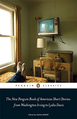 Coperta cărții "The New Penguin Book of American Short Stories, from Washington Irving to Lydia Davis" de Kasia Boddy