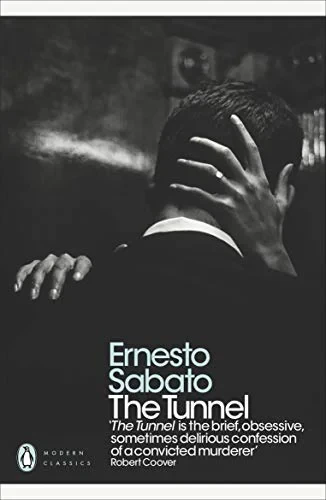 Coperta cărții "The Tunnel " de Ernesto Sabato
