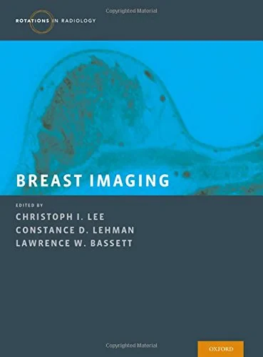 Breast Imaging (Rotations in Radiology),1st Editio...