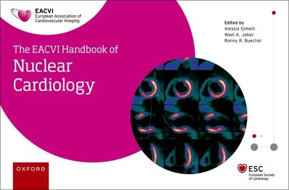 Coperta cărții "EACVI HANDBOOK OF NUCLEAR CARDIOLOGY" de Alessia Gimelli Wael Jaber, Ronny Buechel