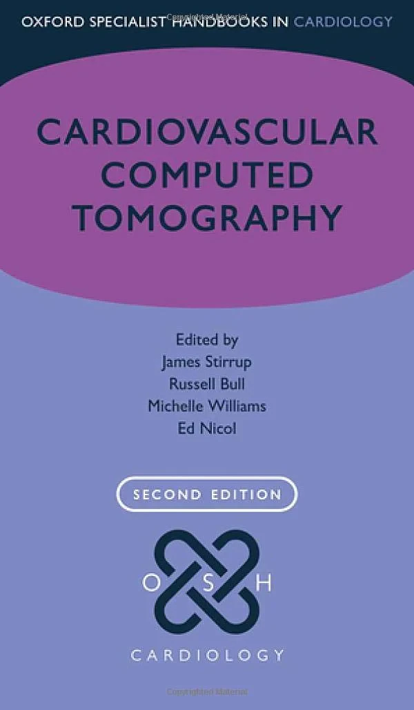 Coperta cărții "Cardiovascular Computed Tomography" de James Stirrup, Michelle Williams, Russell Bull, Ed Nicol