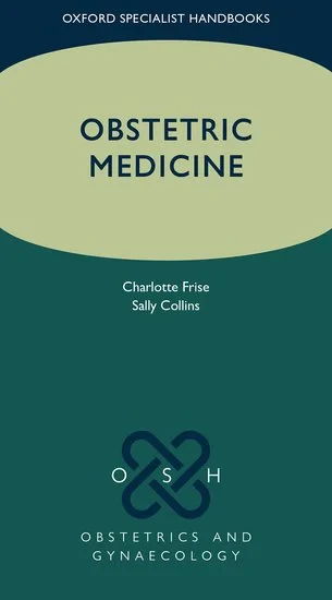 Coperta cărții "Obstetric Medicine" de Collins, Frise, Charlotte J.; Collins, Sally, Charlotte J.