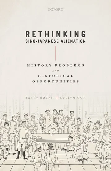 Coperta cărții "Rethinking Sino-Japanese Alienation" de Buzan, Barry; Goh, Evelyn, Barry, Goh