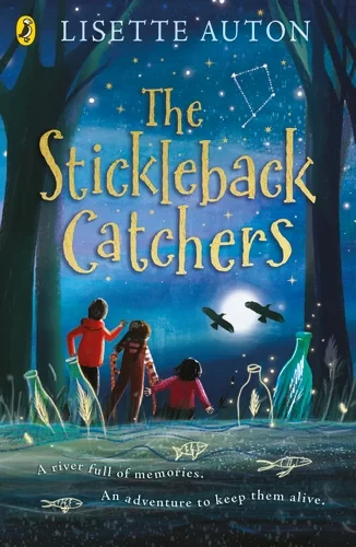 Coperta cărții "The Stickleback Catchers" de Lisette Auton