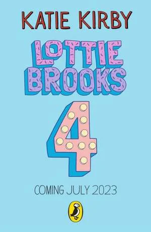Coperta cărții "Lottie Brooks's Totally Disastrous School-Trip" de Katie Kirby