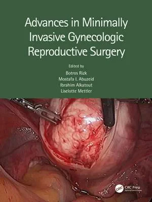 Coperta cărții "Advances in Minimally Invasive Gynecologic Reproductiv Surgery" de autor necunoscut