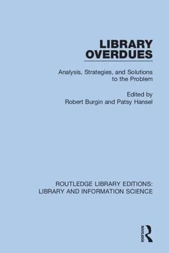 Coperta cărții "Library Overdues" de Robert Burgin, Patsy Hansel