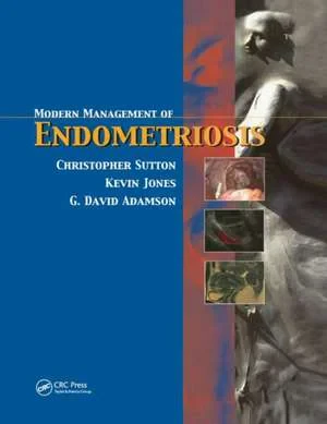 Coperta cărții "Modern Management of Endometriosis" de Kevin D., Jones, Christopher Sutton, G. David Adamson
