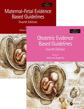 Maternal-Fetal and Obstetric Evidence Based Guidel...