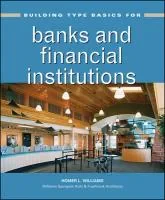 Coperta cărții "Building Type Basics for Banks and Financial Institutions" de Homer Williams