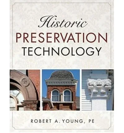 Coperta cărții "Historic Preservation Technology: A Primer" de Robert A. Young