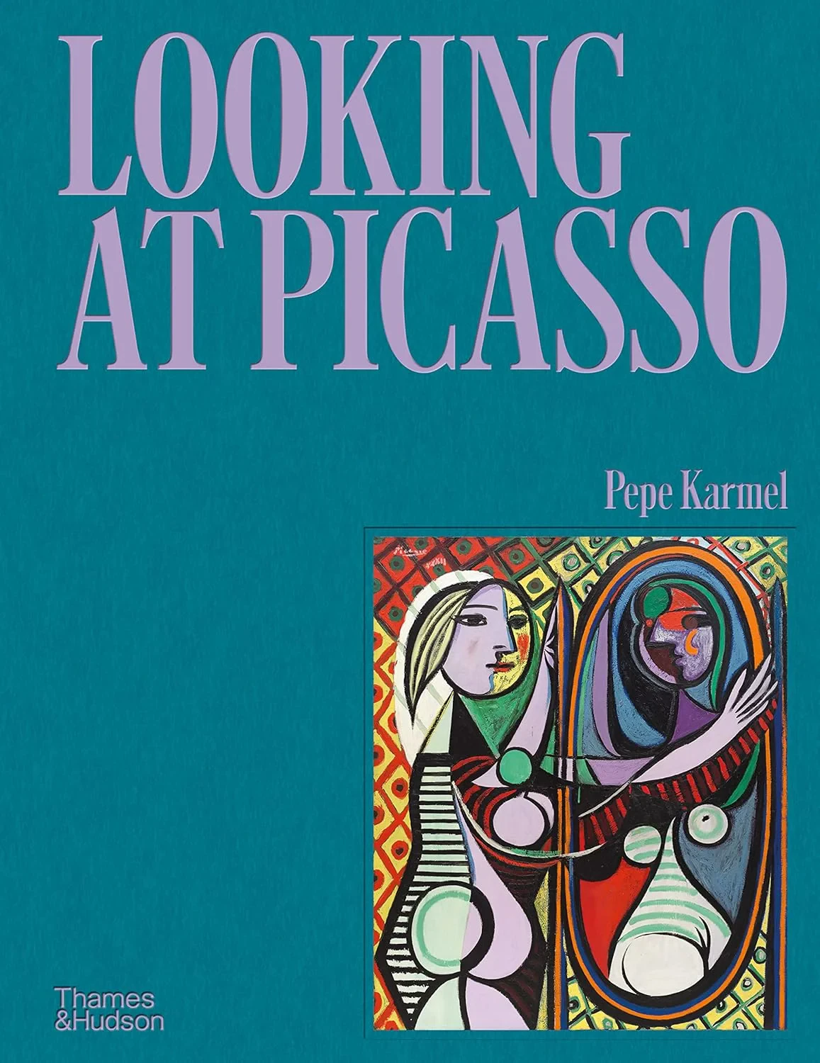Coperta cărții "Looking at Picasso" de Pepe Karmel