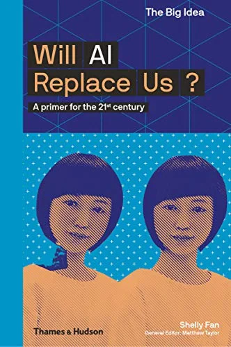Coperta cărții "Will AI Replace Us?" de Shelly Fan