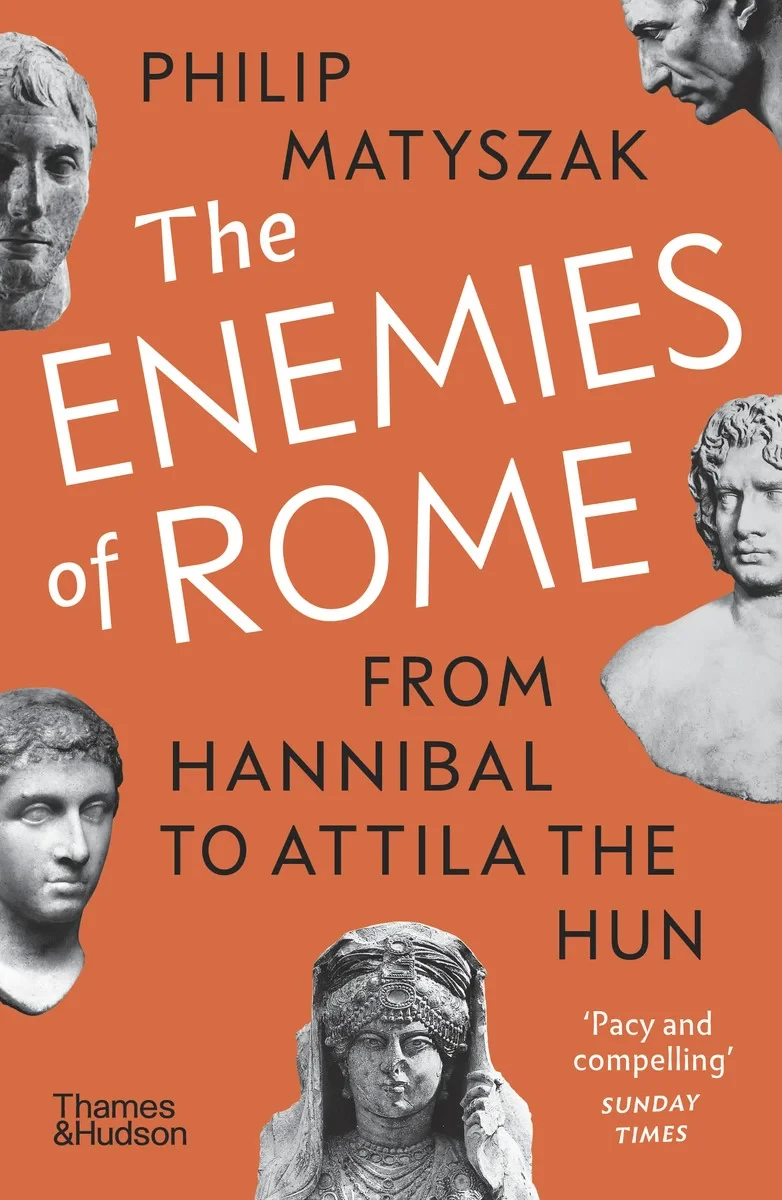 Coperta cărții "The Enemies of Rome" de Philip Matyszak
