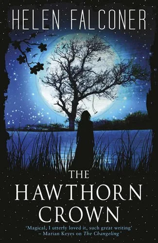 Coperta cărții "The Hawthorn Crown" de Helen Falconer