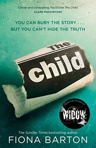 Coperta cărții "The Child" de Fiona Barton