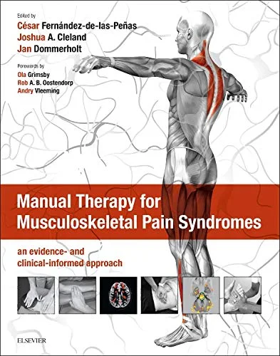 Coperta cărții "Manual Therapy for Musculoskeletal Pain Syndromes" de Joshua Cleland, Jan Dommerholt, César Fernández-de-las-Peñas