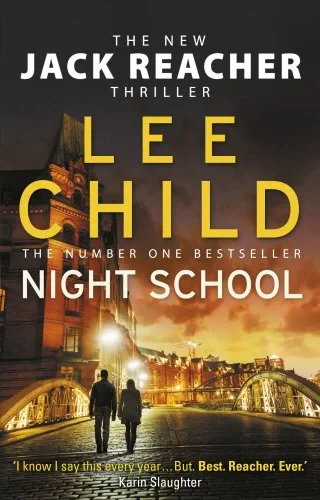 Coperta cărții "Night School: (Jack Reacher 21) " de Lee Child