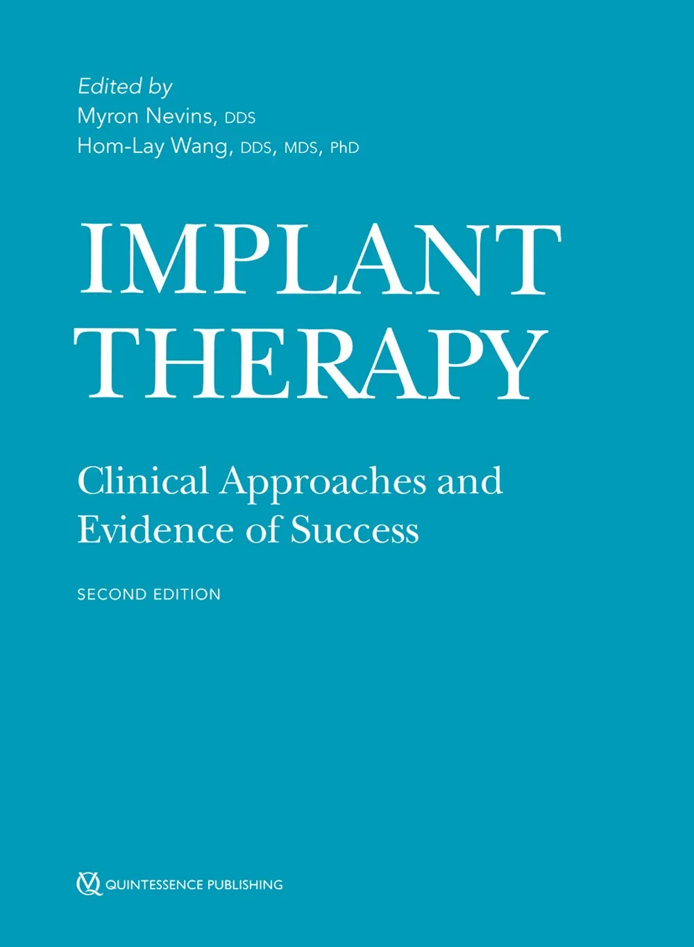 Implant Therapy: Clinical Approaches and Evidence ...