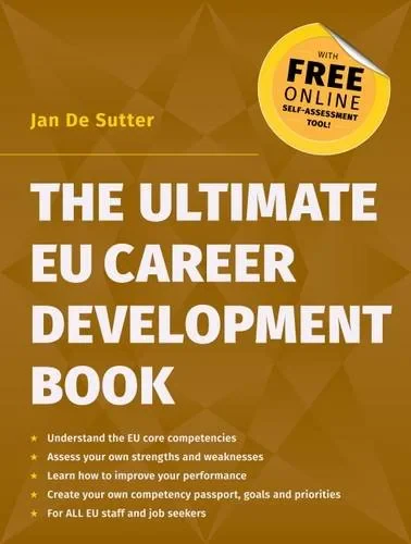 Coperta cărții "The Ultimate EU Career Development Book " de Jan De Sutter