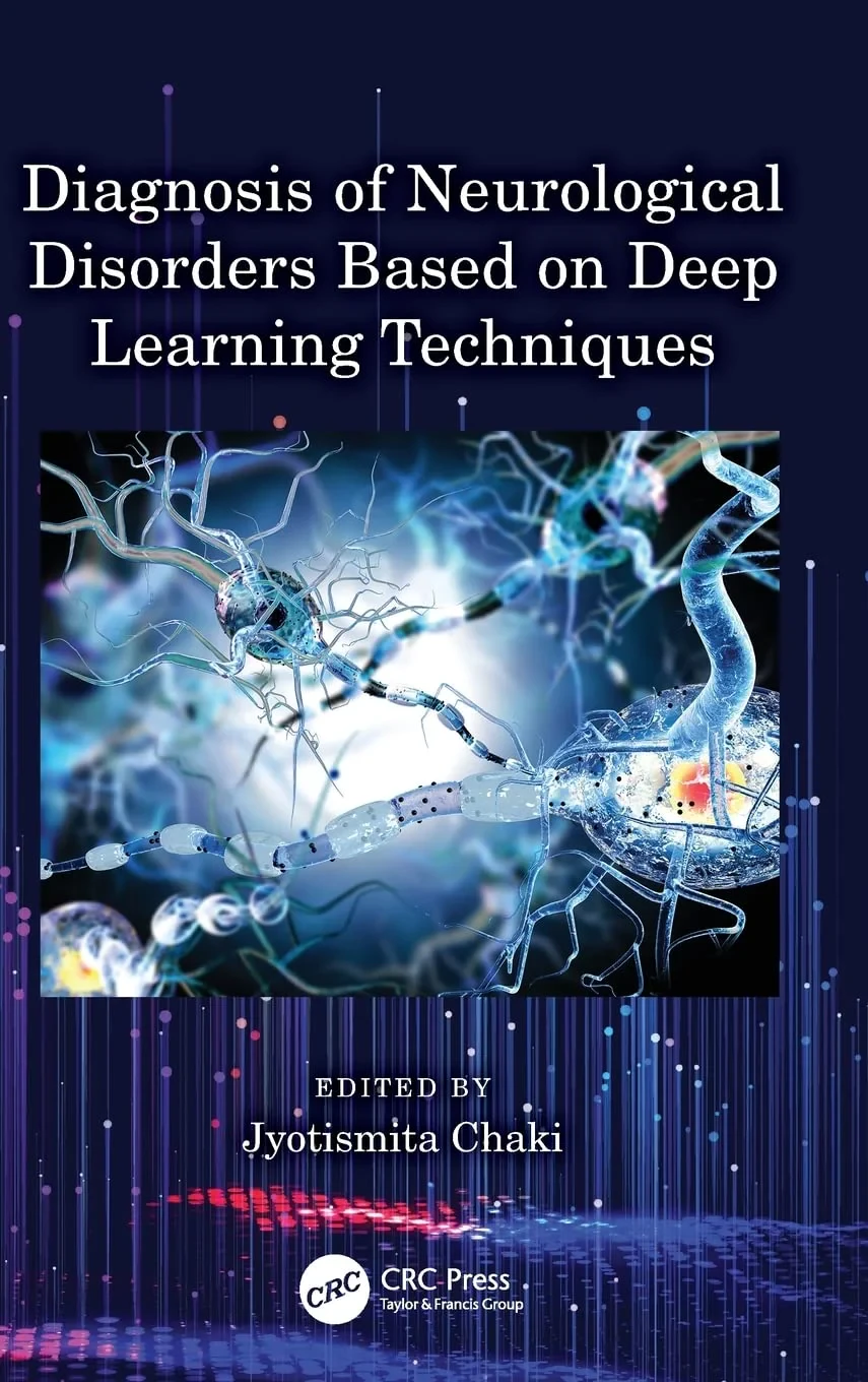 Coperta cărții "Diagnosis of Neurological Disorders Based on Deep Learning Techniques " de Jyotismita Chaki