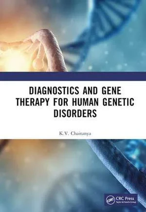 Coperta cărții "Chaitanya, K: Diagnostics and Gene Therapy for Human Genetic" de K.V. Chaitanya