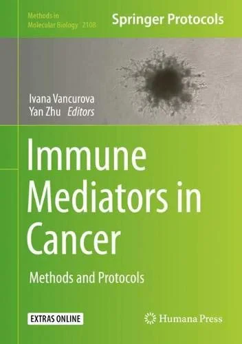 Coperta cărții "Immune Mediators in Cancer" de Ivana Vancurova, Yan Zhu