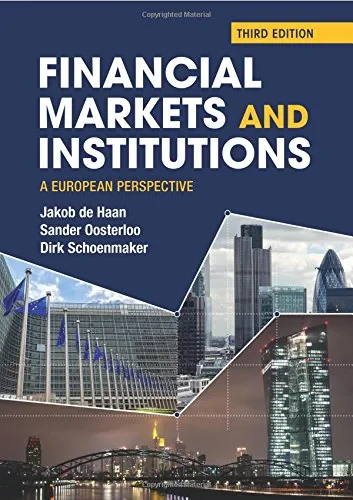 Coperta cărții "Financial Markets and Institutions: A European Perspective" de Jakob de Haan, Sander Oosterloo
