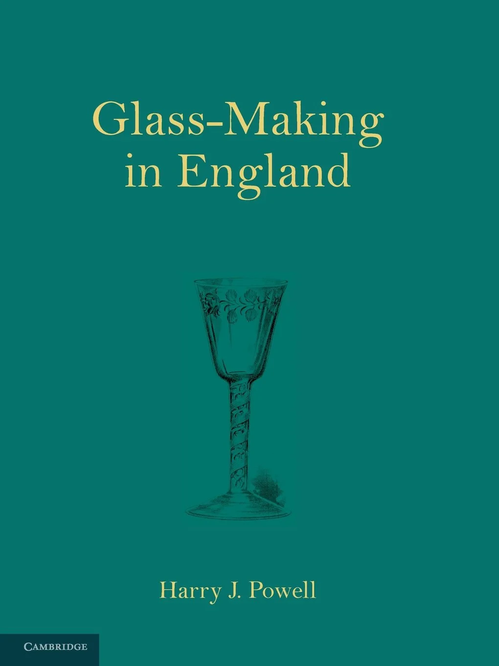 Coperta cărții "Glass-Making in England " de Harry J. Powell