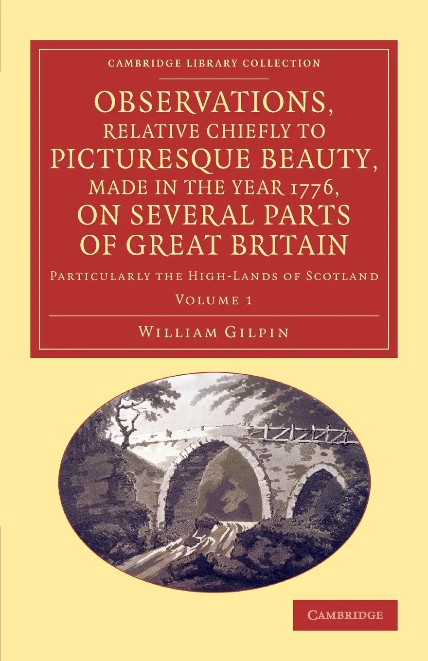 Coperta cărții "Observations, Relative Chiefly to Picturesque Beauty, Made in the Year 1776, on Several Parts of Great Britain: Particularly the High-Lands of Scotland" de William Gilpin