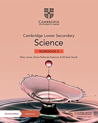 Coperta cărții "Cambridge Lower Secondary Science Workbook 9 with Digital Access (1 Year) 2nd Edition" de Mary Jones, Diane Fellowes-Freeman, Michael Smyth