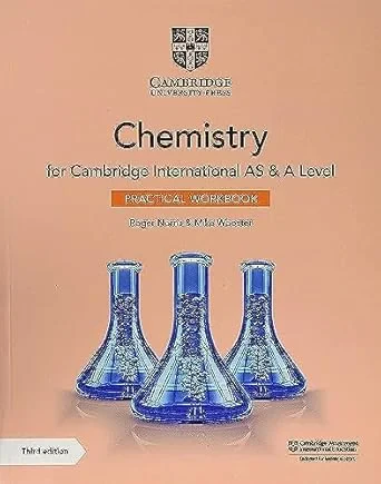 Coperta cărții "Cambridge International AS &amp; A Level Chemistry Practical Workbook" de Roger Norris and Mike Wooster