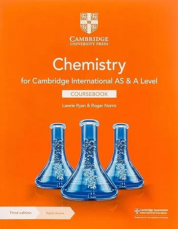 Coperta cărții "Cambridge International AS &amp; A Level Chemistry Coursebook with Digital Access (2 Years)" de Lawrie Ryan and Roger Norris