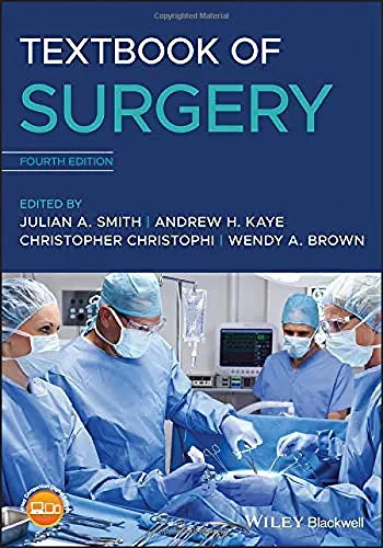 Coperta cărții "Textbook of Surgery" de Julian A. Smith, Andrew H. Kaye, Christopher Christophi, Wendy A. Brown
