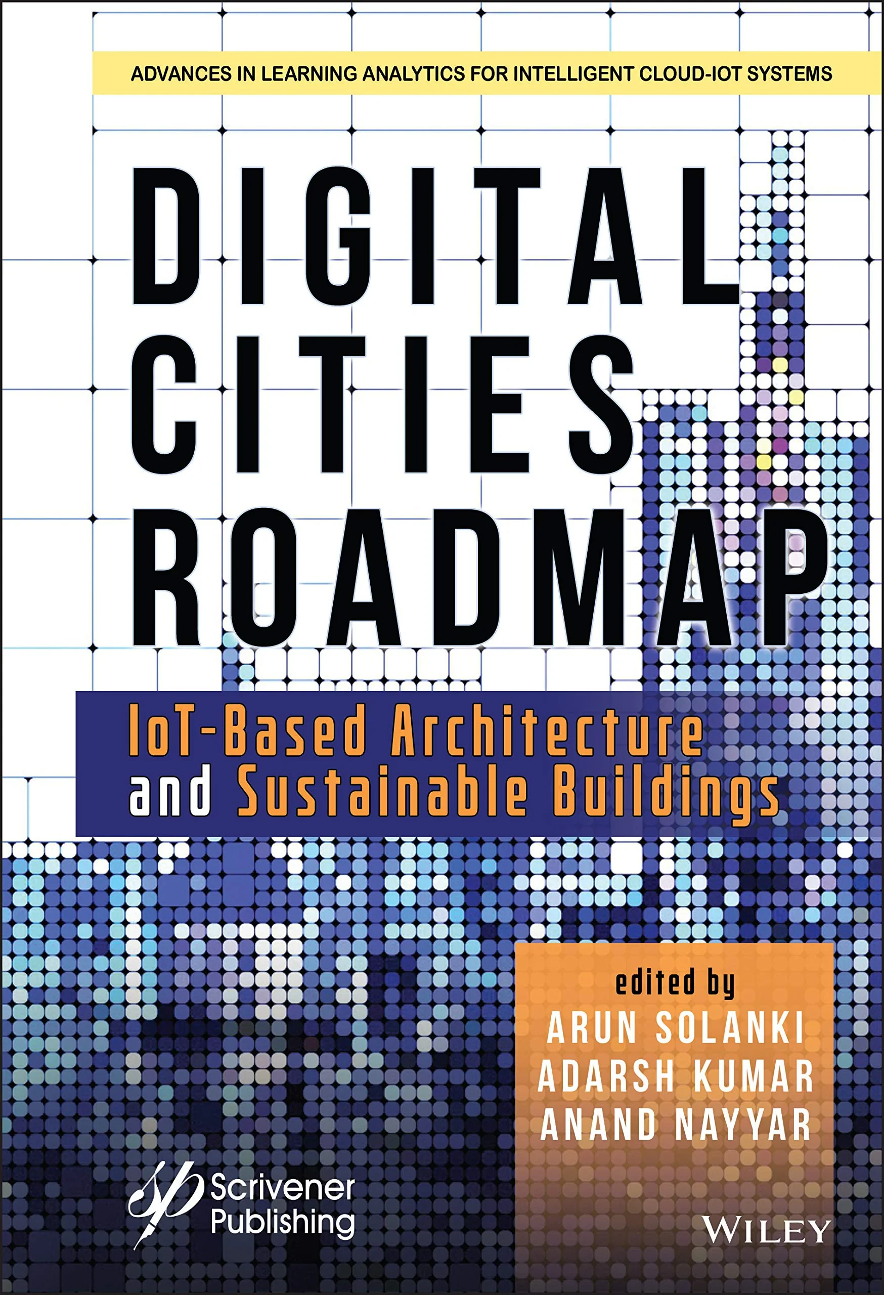 Digital Cities Roadmap: IoT–Based Architecture and...