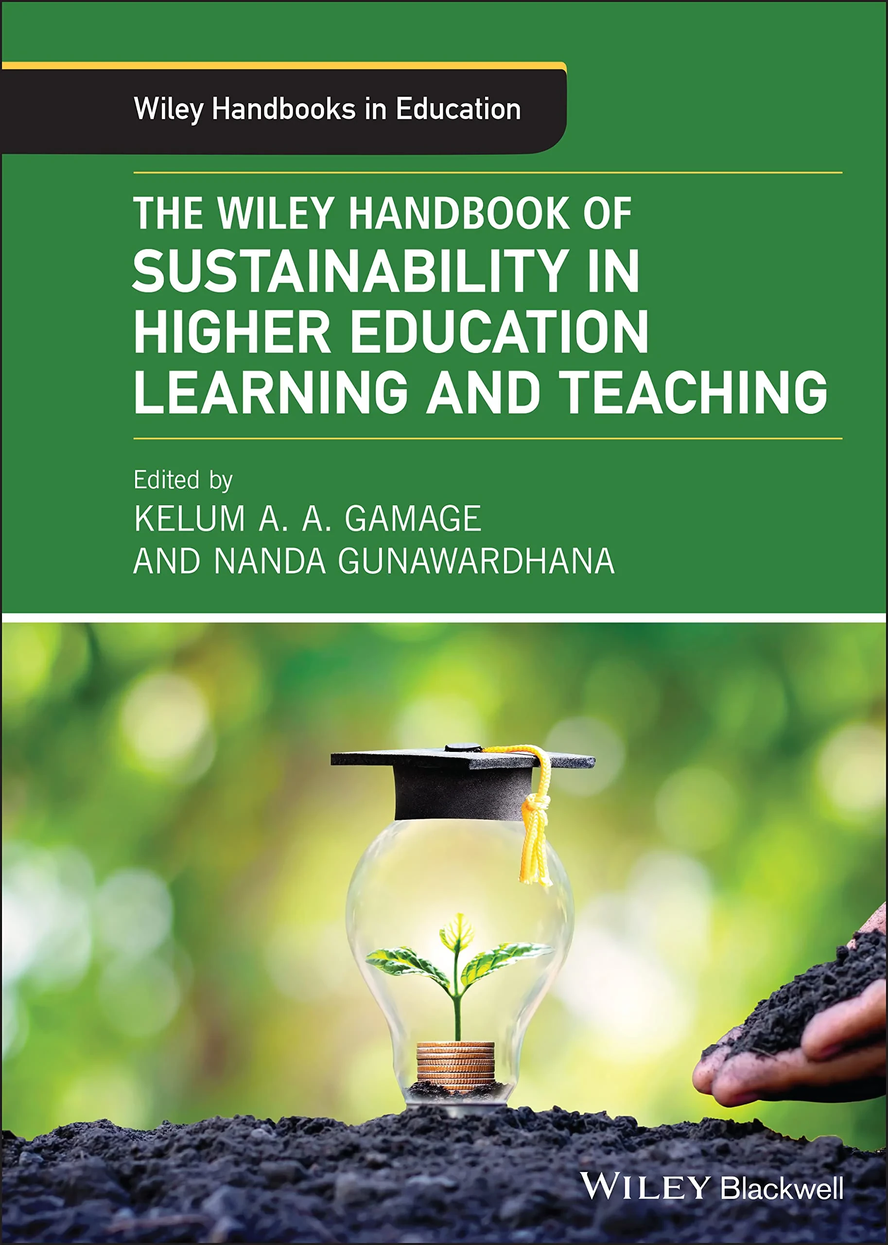 The Wiley Handbook of Sustainability in Higher Edu...