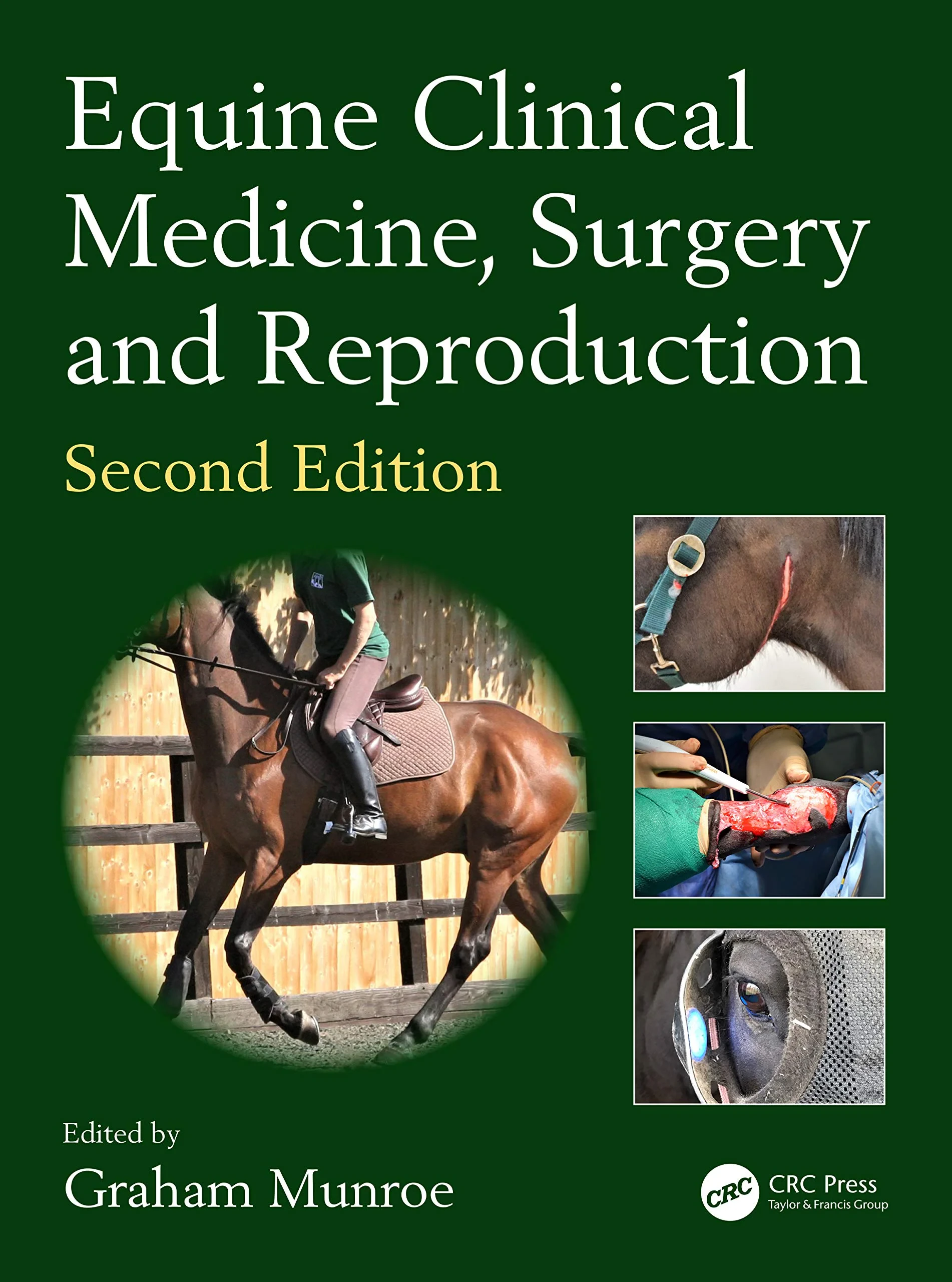 Equine Clinical Medicine, Surgery and Reproduction...
