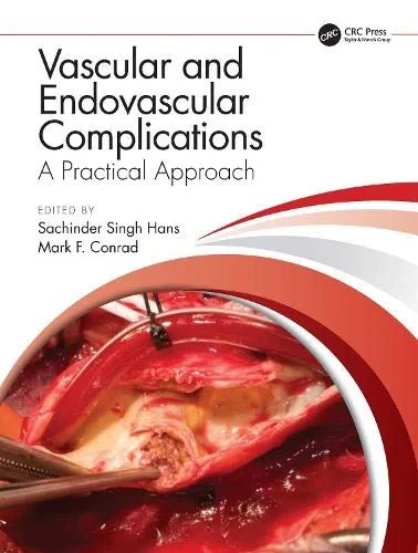 Vascular and Endovascular Complications: A Practic...