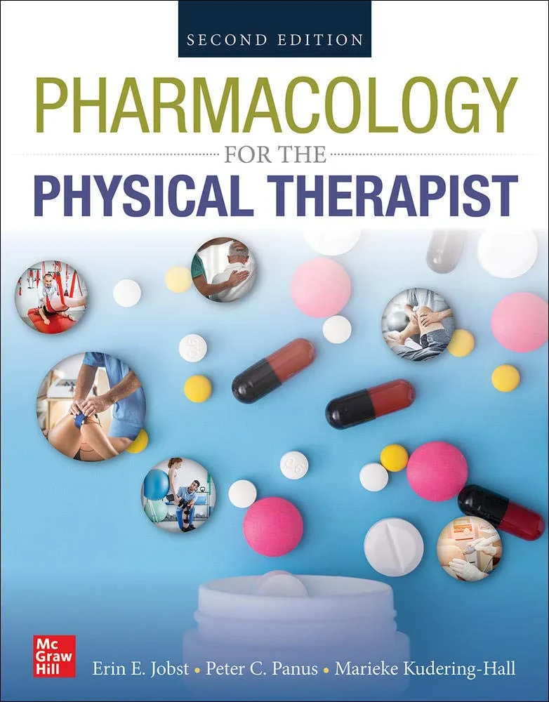 Coperta cărții "PHARMACOLOGY FOR THE PHYSICAL THERAPIST" de Erin Jobst, Peter Panus, Marieke Kruidering-Hall