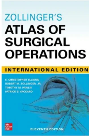 Zollinger’s Atlas Of Surgical Operations, Eleventh...