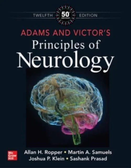 Coperta cărții "Adams and Victor’s Principles of Neurology, 12th Edition" de Allan H. Ropper; Martin A. Samuels; Joshua P. Klein; Sashank Prasad, Martin A. Samuels, Allan H. Ropper, Joshua P. Klein, Sashank Prasad