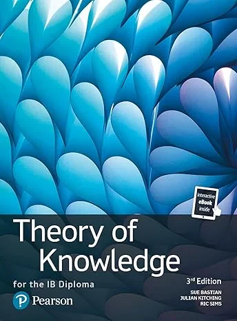 Coperta cărții "Theory of Knowledge for the IB Diploma" de Sue, Bastian, Julian Kitching, Ric Sims