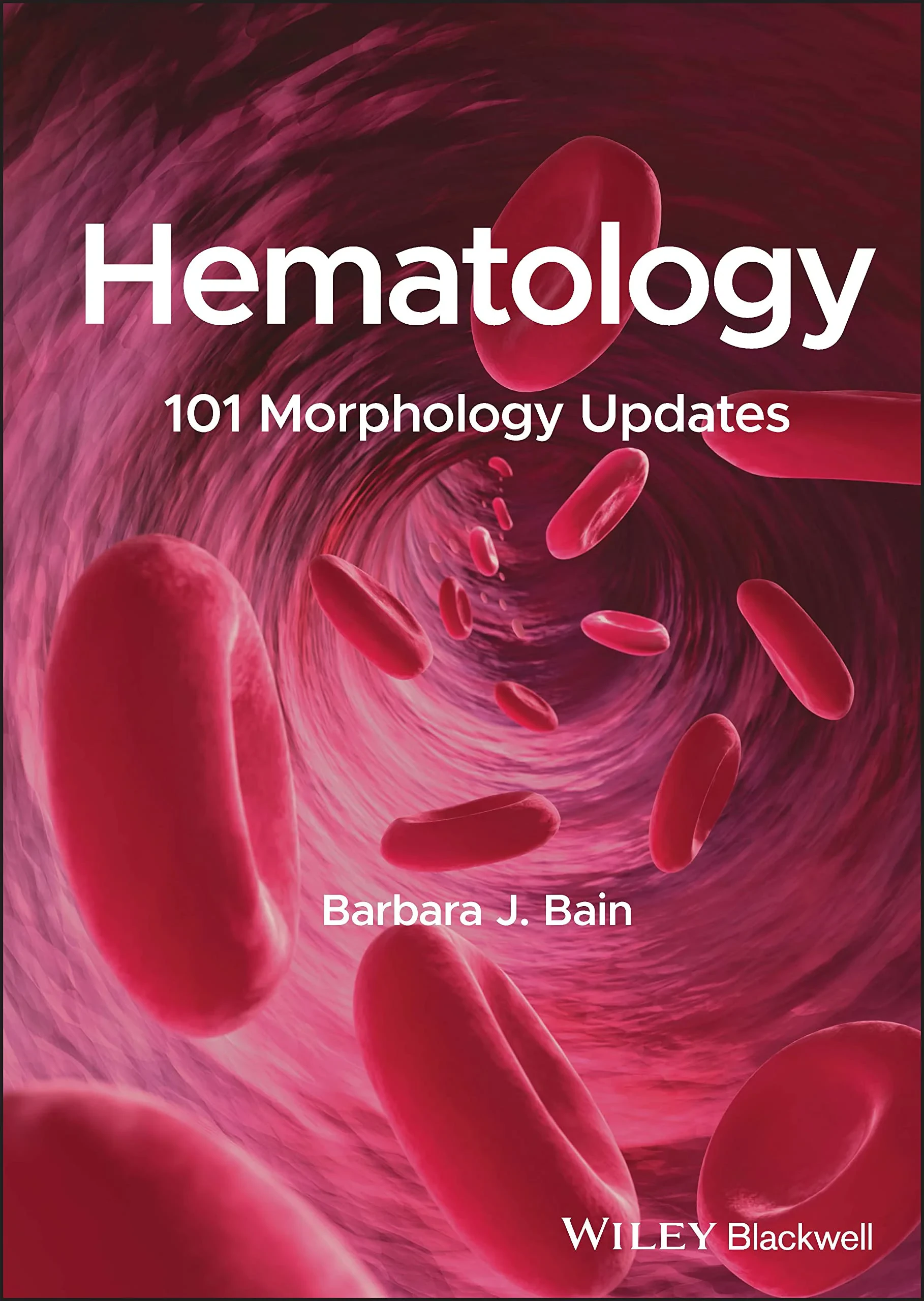 Coperta cărții "Hematology: 101 Morphology Updates " de Barbara J. Bain