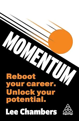 Coperta cărții "Momentum: 13 Ways to Unlock Your Potential " de Lee Chambers