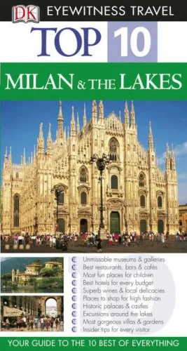 Coperta cărții "Milan and the Lakes (DK Eyewitness Top 10 Travel Guide)" de Reid Bramblett