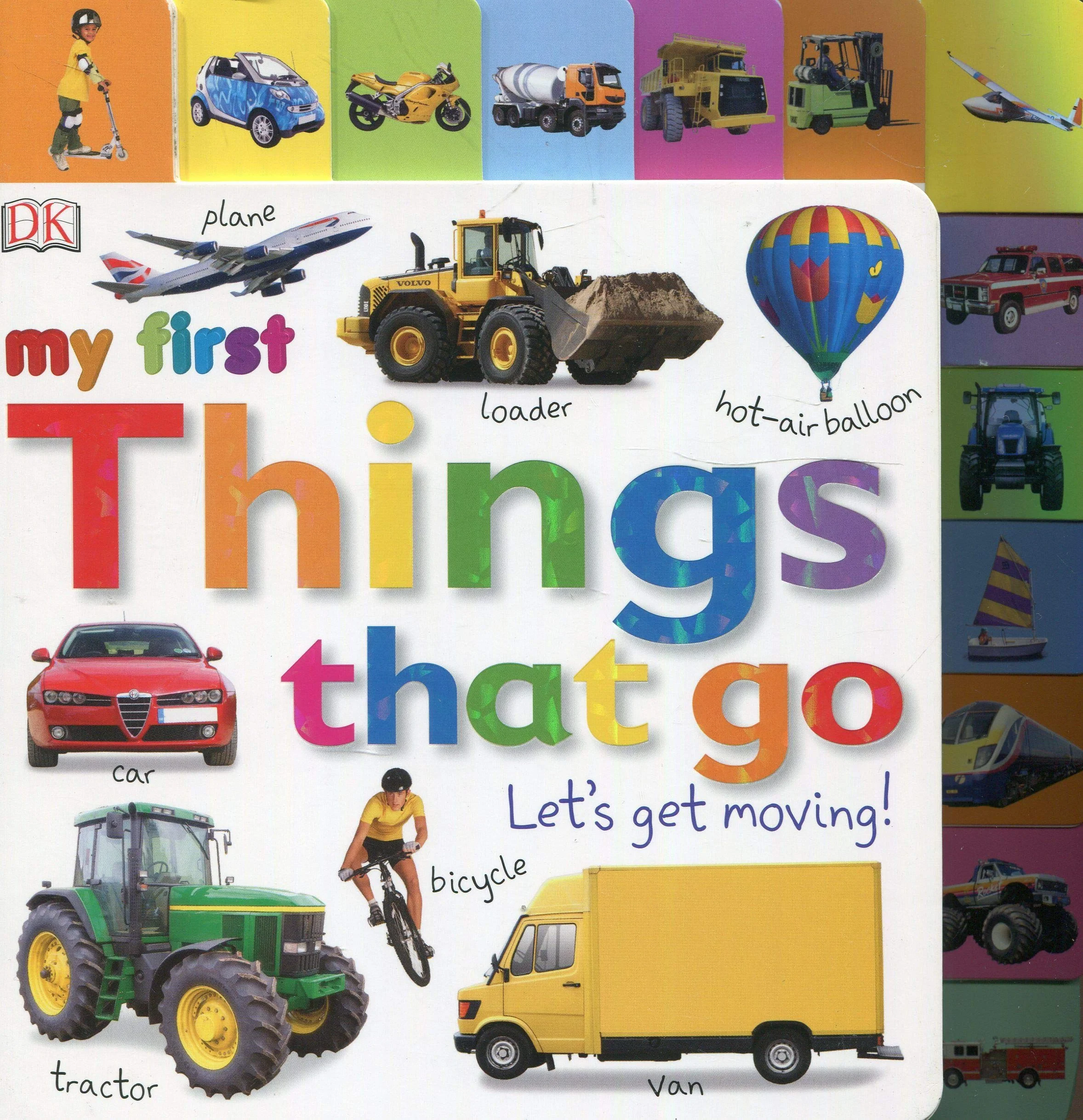 Coperta cărții "My First Things That Go Let s Get Moving" de autor necunoscut